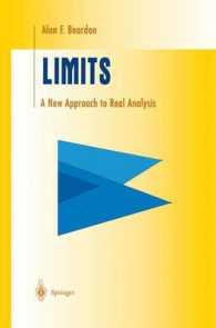 Limits : A New Approach to Real Analysis (Undergraduate Texts in Mathematics)