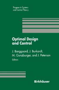 Optimal Design and Control : Proceedings of the Workshop on Optimal Design and Control Blacksburg, Virginia April 8-9, 1994 (Progress in Systems and Control Theory)