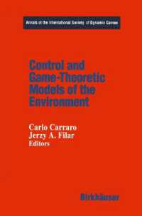 Control and Game-Theoretic Models of the Environment (Annals of the International Society of Dynamic Games)
