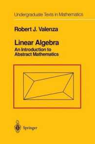 Linear Algebra : An Introduction to Abstract Mathematics (Undergraduate Texts in Mathematics)