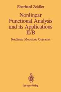 Nonlinear Functional Analysis and its Applications : II/B: Nonlinear Monotone Operators