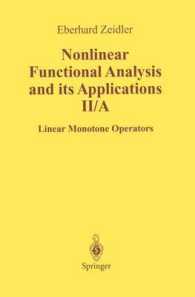 Nonlinear Functional Analysis and Its Applications : II/ A: Linear Monotone Operators
