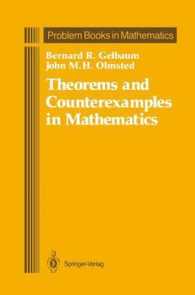 Theorems and Counterexamples in Mathematics (Problem Books in Mathematics)
