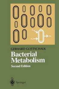 Bacterial Metabolism (Springer Series in Microbiology) （2ND）