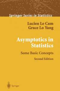 Asymptotics in Statistics : Some Basic Concepts (Springer Series in Statistics) （2ND）