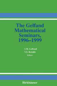 The Gelfand Mathematical Seminars, 1996-1999 (Gelfand Mathematical Seminars)