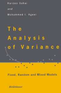 The Analysis of Variance : Fixed, Random and Mixed Models