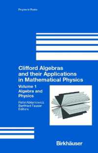 Clifford Algebras and their Applications in Mathematical Physics : Volume 1: Algebra and Physics (Progress in Mathematical Physics)