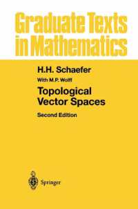 Topological Vector Spaces (Graduate Texts in Mathematics) （2ND）