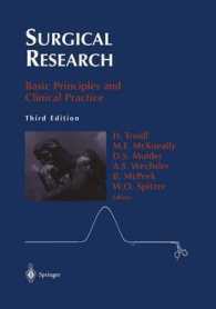 Surgical Research : Basic Principles and Clinical Practice （3RD）