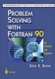 Problem Solving with Fortran 90 : For Scientists and Engineers (Undergraduate Texts in Computer Science)