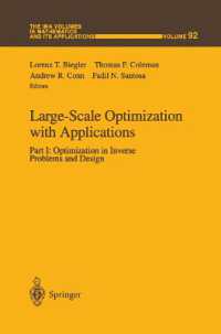 Large-Scale Optimization with Applications : Part I: Optimization in Inverse Problems and Design (The Ima Volumes in Mathematics and its Applications)