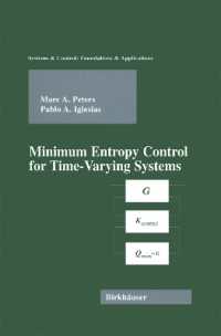 Minimum Entropy Control for Time-Varying Systems (Systems & Control: Foundations & Applications)