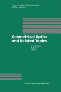 Geometrical Optics and Related Topics (Progress in Nonlinear Differential Equations and Their Applications)