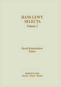 Hans Lewy Selecta : Volume 1 (Contemporary Mathematicians)