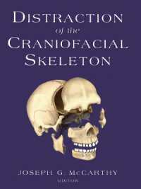 Distraction of the Craniofacial Skeleton （Reprint）