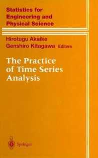 The Practice of Time Series Analysis (Information Science and Statistics) （Reprint）