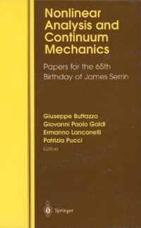 Nonlinear Analysis and Continuum Mechanics : Papers for the 65th Birthday of James Serrin