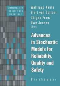 Advances in Stochastic Models for Reliablity, Quality and Safety (Statistics for Industry and Technology)