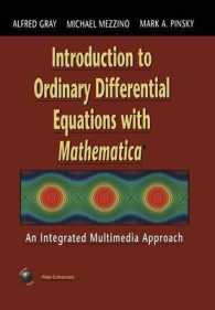 Introduction to Ordinary Differential Equations with Mathematica : An Integrated Multimedia Approach