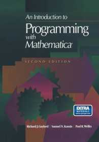 An Introduction to Programming with Mathematicam Superscript/ Superscript （2 Reprint）