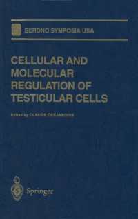 Cellular and Molecular Regulation of Testicular Cells (Serono Symposia USA) （Reprint）