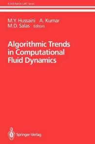 Algorithmic Trends in Computational Fluid Dynamics (Icase Nasa Larc Series) （Reprint）