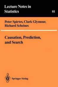 Causation, Prediction, and Search (Lecture Notes in Statistics) （Reprint）