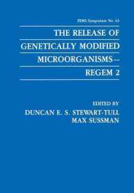 The Release of Genetically Modified Microorganisms—REGEM 2 (F.E.M.S. Symposium Series)
