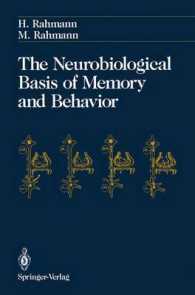 The Neurobiological Basis of Memory and Behavior （Reprint）