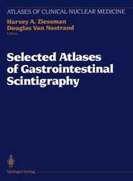 Selected Atlases of Gastrointestinal Scintigraphy (Atlases of Clinical Nuclear Medicine) （Reprint）