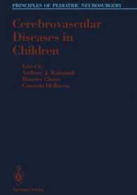 Cerebrovascular Diseases in Children (Principles of Pediatric Neurosurgery) （Reprint）
