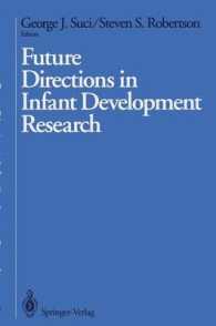 Future Directions in Infant Development Research （Reprint）