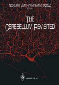 The Cerebellum Revisited （Reprint）