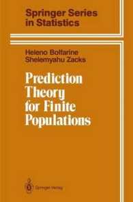 Prediction Theory for Finite Populations (Springer Series in Statistics) （Reprint）