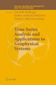 Time Series Analysis and Applications to Geophysical Systems : Part I (The Ima Volumes in Mathematics and its Applications)