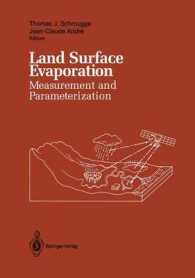 Land Surface Evaporation : Measurement and Parameterization