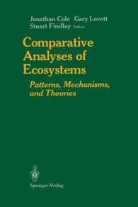 Comparative Analyses of Ecosystems : Patterns, Mechanisms, and Theories