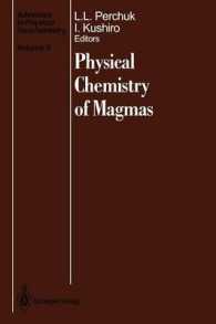 Physical Chemistry of Magmas (Advances in Physical Geochemistry)