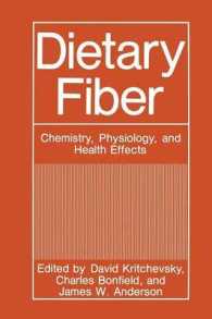 Dietary Fiber : Chemistry, Physiology, and Health Effects