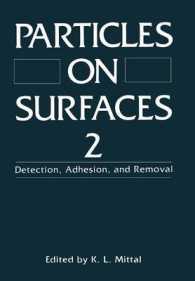 Particles on Surfaces 2 : Detection, Adhesion, and Removal