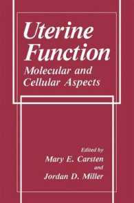 Uterine Function : Molecular and Cellular Aspects