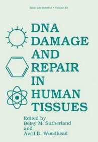DNA Damage and Repair in Human Tissues (Basic Life Sciences)