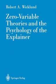 Zero-Variable Theories and the Psychology of the Explainer （Reprint）
