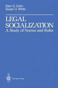 Legal Socialization : A Study of Norms and Rules （Reprint）