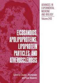 Eicosanoids, Apolipoproteins, Lipoprotein Particles, and Atherosclerosis (Advances in Experimental Medicine and Biology)