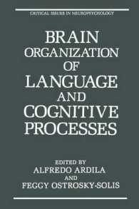 Brain Organization of Language and Cognitive Processes (Critical Issues in Neuropsychology)