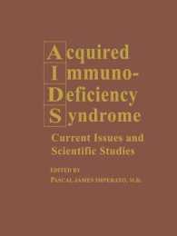 Acquired Immunodeficiency Syndrome : Current Issues and Scientific Studies