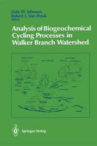 Analysis of Biogeochemical Cycling Processes in Walker Branch Watershed (Springer Advanced Texts in Life Sciences) （Reprint）