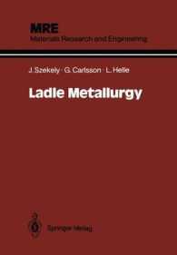 Ladle Metallurgy (Materials Research and Engineering) （Reprint）